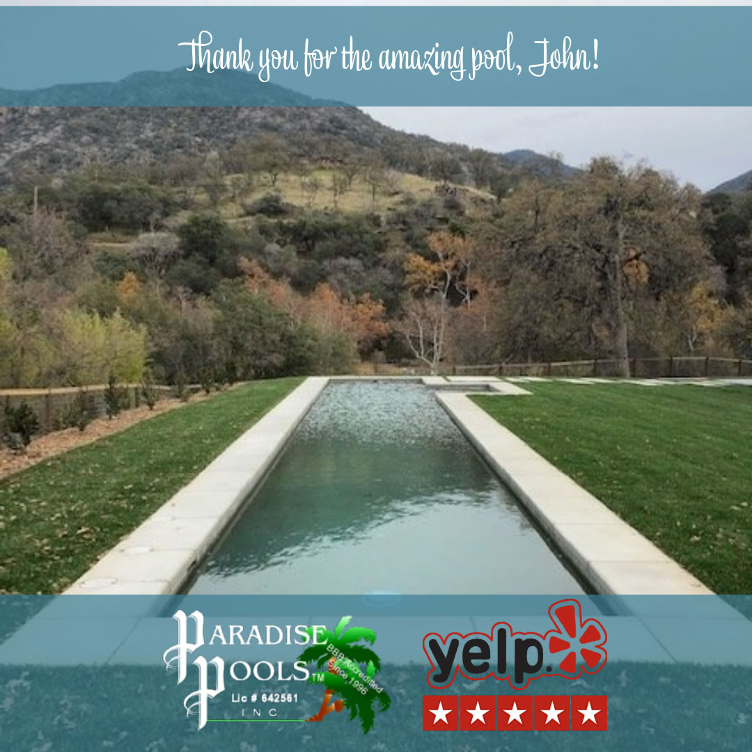 Visalia Pool Builders Paradise Pools™ by John Sweeney serving Visalia, Central San Joaquin